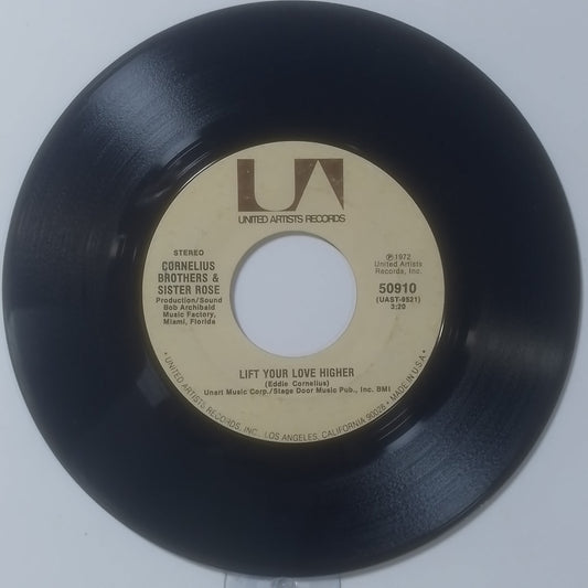 single 7" Cornelius Bros & Sister Rose Too Late To Turn Back Now / Lift Your Love Higher made usa 1972 soul