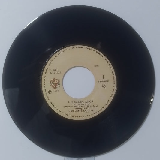 single 7" Nicolette Larson Let Me Go Love / Trouble made Peru 1980 pop rock