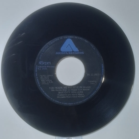 single 7" Bay City Rollers You Made Me Believe in Magic / Dance Dance made Peru 1977 pop rock