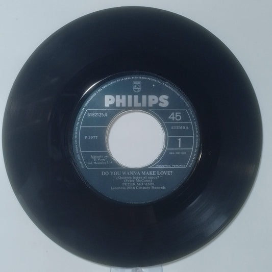single 7" Peter McCann Do You Wanna Make Love / Right Time of the Night made Peru 1977 rock