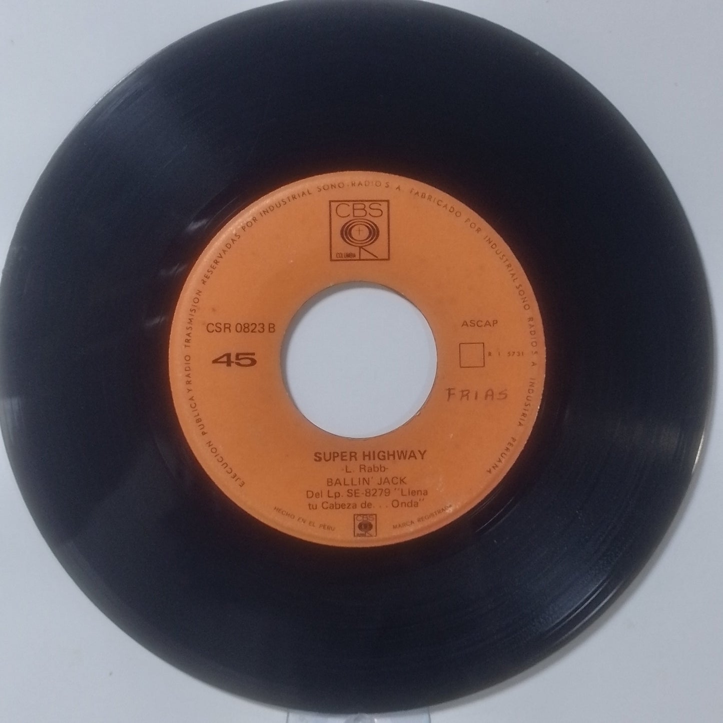 single 7" Ballin' Jack Found a Child / Super Highway made Peru 1971 rock