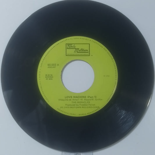 single 7" The Miracles Love Machine Part 1 / Love Machine(Part 2 made peru 1976 soul disco
