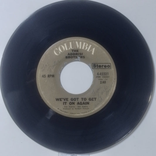 single 7" The Addrisi Brothers We've Got To Get It On Again / you Make It All Worthwhile made USA 1972 pop