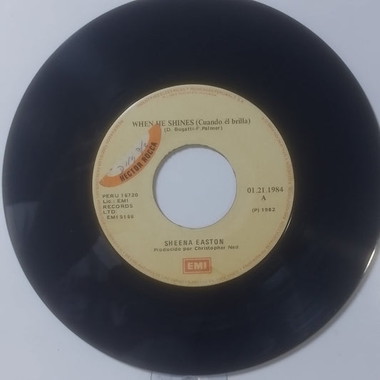 single 7" Sheena Easton When He Shines / Right Or Wrong made peru 1981 pop