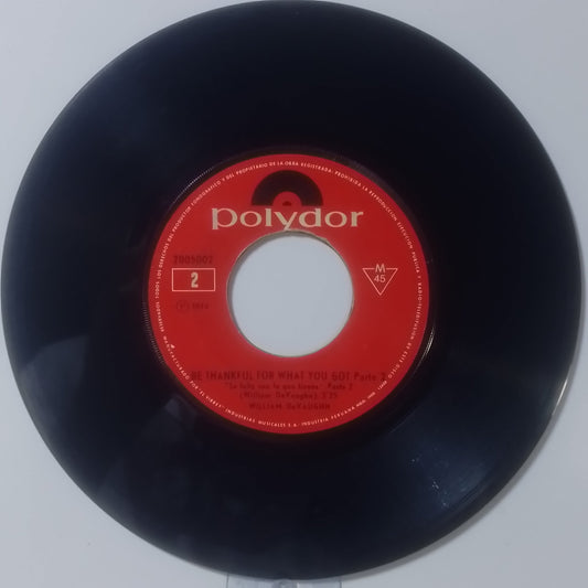 single 7" William DeVaughn Be Thankful for What You Got / Be Thankful for What You Got (Part 2) made peru 1974 soul