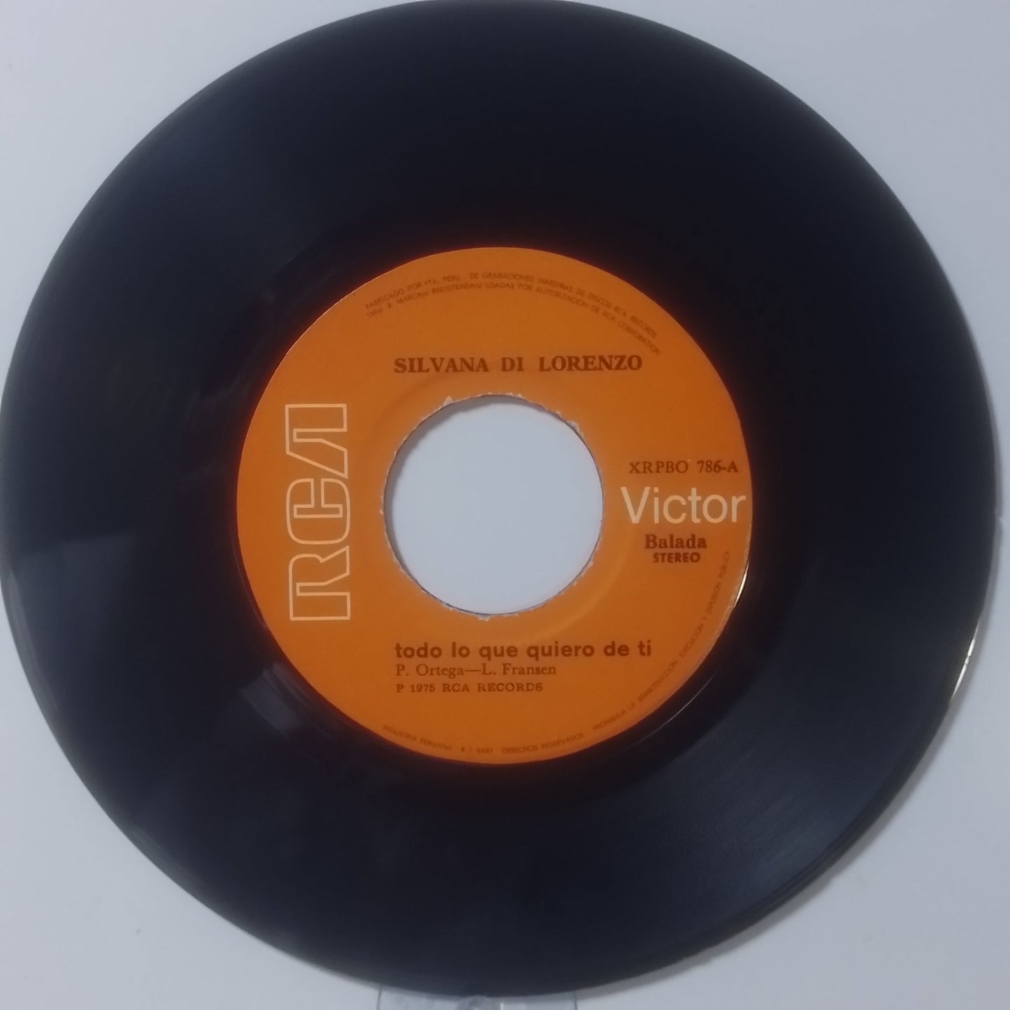 single 7" Silvana Di Lorenzo Todo Lo Que Quiero De Ti / Jamas Me Cansare De Amarte made peru 1975 latin balada