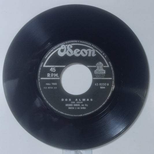 single 7" Gregorio Barrios Dos Almas / Corazon a Corazon made peru 1960 latin bolero