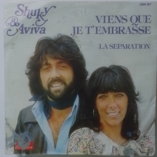 single 7" Shuky & Aviva Viens Que Je T'embrasse / La Separation made belgica 1976 pop