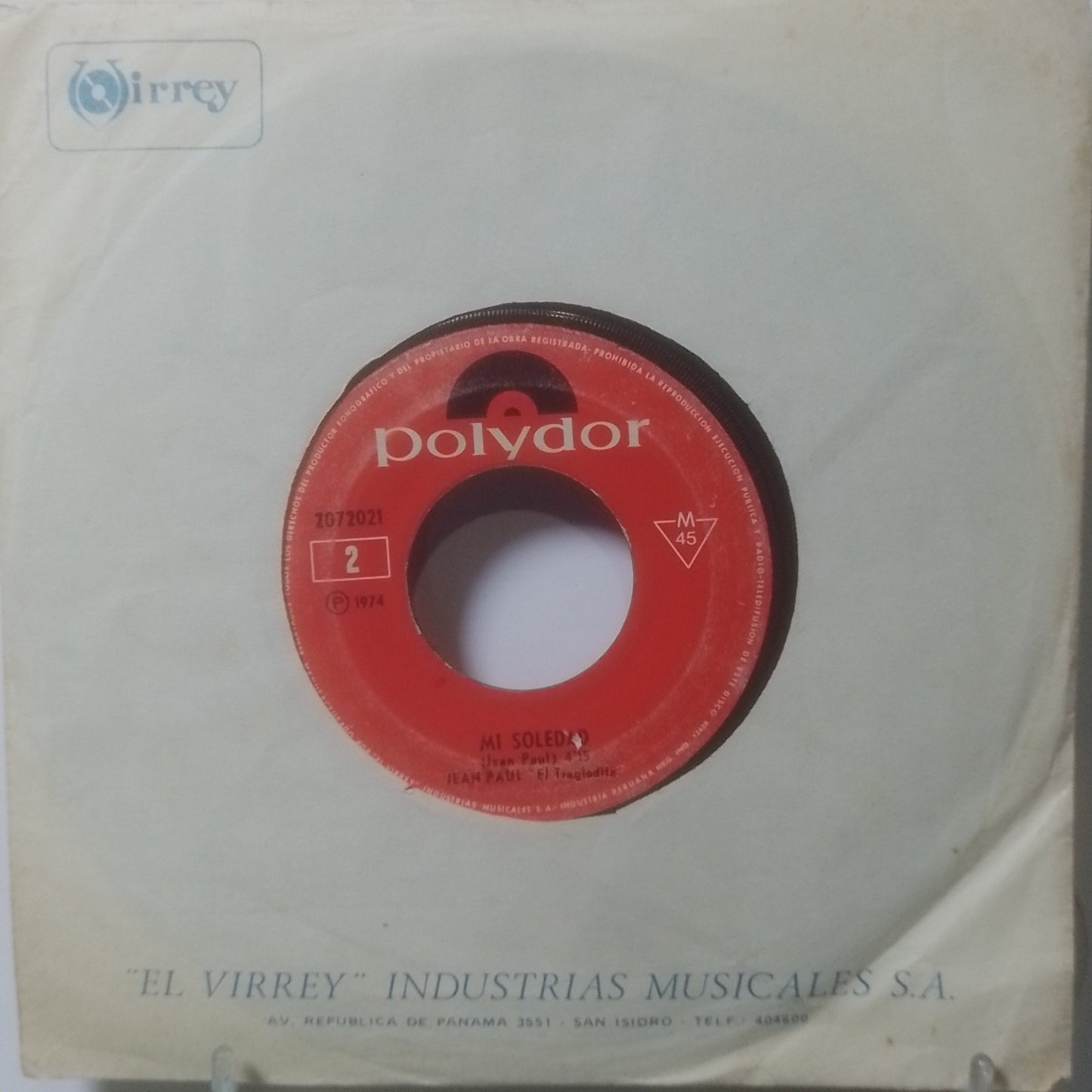 single 7" Jean Paul El Troglodita Muchacha Triste / Mi Soledad made Peru 1974 latin rock