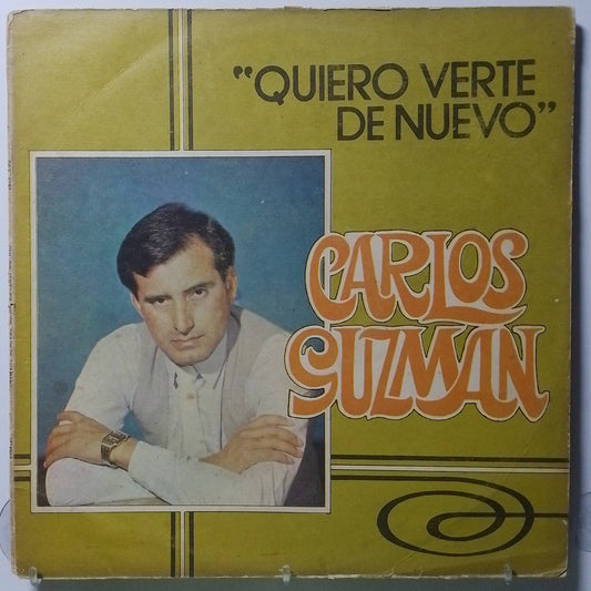 lp carlos guzman quiero verte de nuevo made peru 1986 latin balada