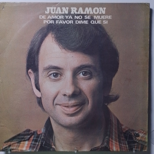 lp juan ramon de amor ya nadie se muere por favor dime que si made peru 1977 latin pop