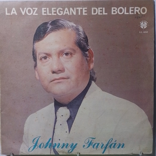 lp johnny farfan la voz elegante del bolero made peru 1979 latin bolero