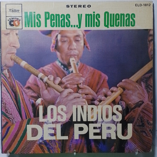 lp los indios del peru mis penas y mis quenas made peru 1970 huayno folk