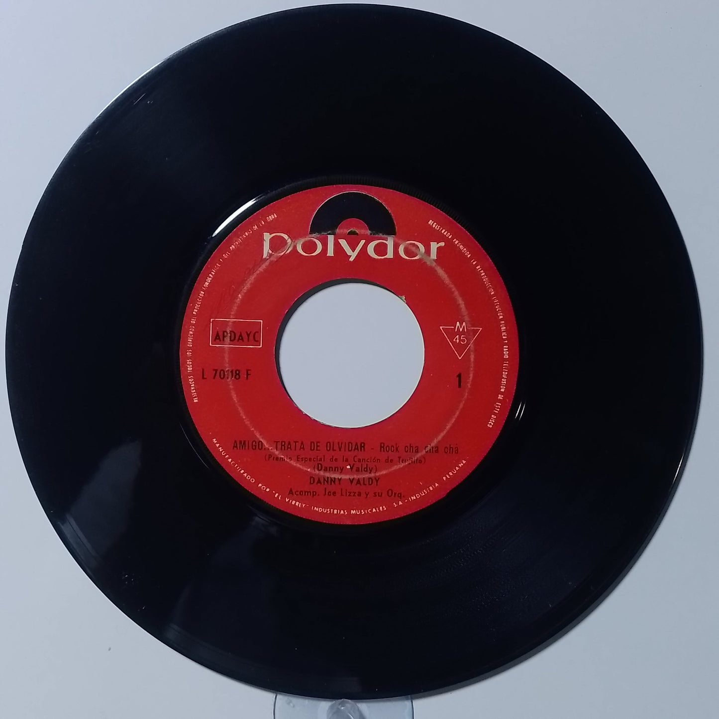 single 7" Danny Valdy Amigo Trata De Olvidar / Otra Vez made Peru 1966 latin rock
