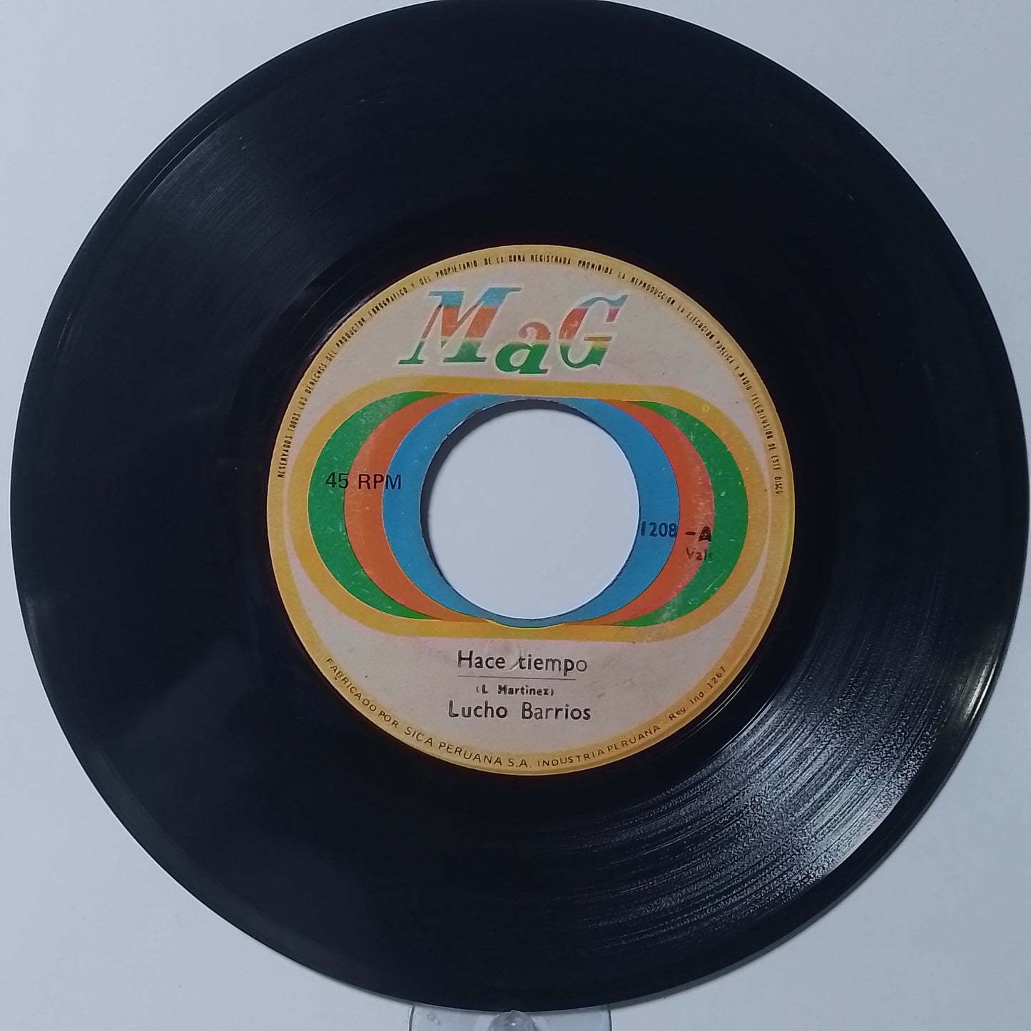 single 7" Lucho Barrios Hace Tiempo / Yo No Soy Manzano made Peru 1958 criolla huayno folk