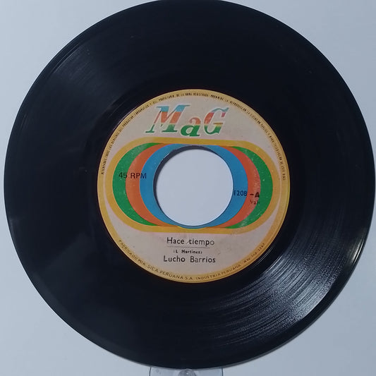 single 7" Lucho Barrios Hace Tiempo / Yo No Soy Manzano made Peru 1958 criolla huayno folk