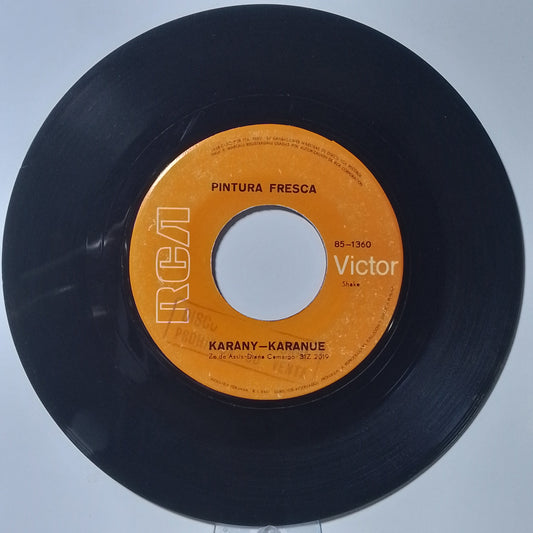 single 7" Pintura Fresca El Mexicano / Karany Karanue made Peru 1973 latin rock