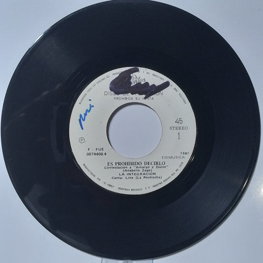 single 7" La Integracion Es Prohibido Decirlo / Mañana Vas a Llorar made Peru 1981 cumbia