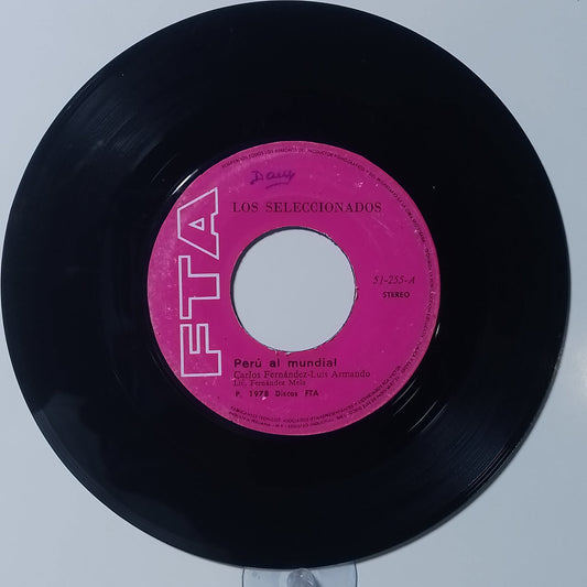 single 7" Los Seleccionados Peru al Mundial / La Fiesta del Futbol made Peru 1978 latin pop