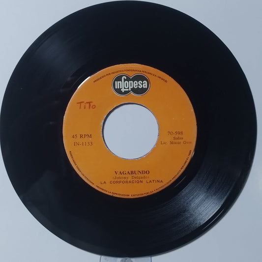 single 7" Corporacion Latina Vagabundo / Siciliana made peru 1975 salsa