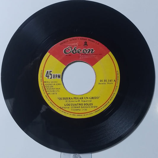 single 7" Los Cuatro Soles Quisiera Pegar un Grito / Por Esas Cosas Que Se Dan made Peru 1975 rock latin