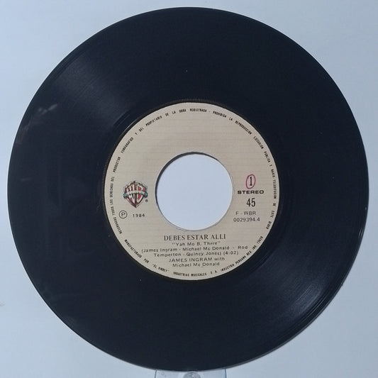 single 7" James Ingram with Michael McDonald Yah Mo B There / Come A Da Machine To Take A My Place made peru 1983 soul