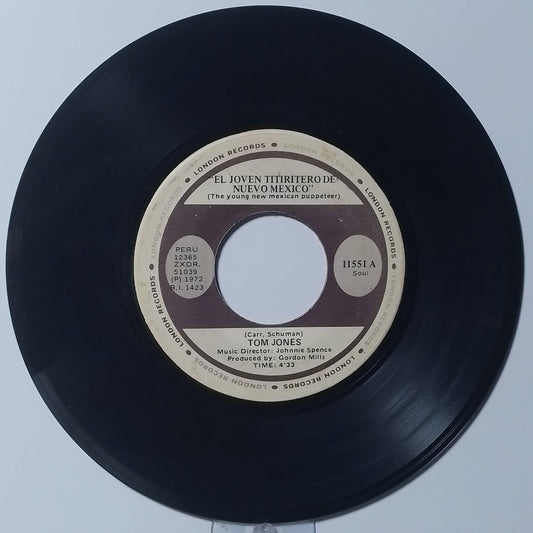 single 7" Tom Jones The Young New Mexican Puppeteer / All That I Need Is Some Time made peru 1972 pop rock