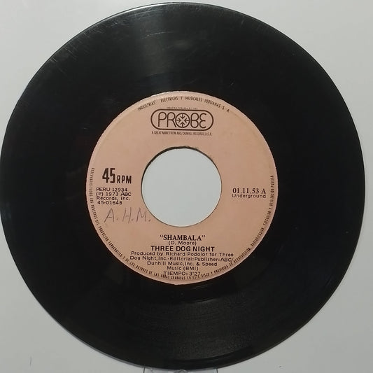 single 7" Three Dog Night Shambala / Our B Side made peru 1973 rock