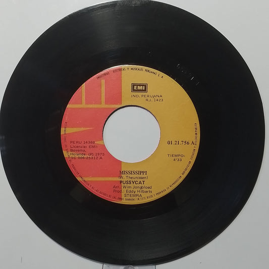 single 7" Pussycat Mississippi / Do It made peru 1975 pop country