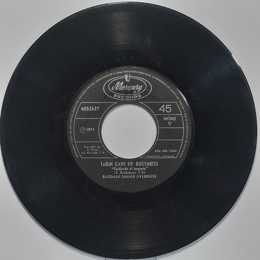 single 7" Bachman Turner Overdrive Takin Care Of Business / Stonegates made peru 1974 rock