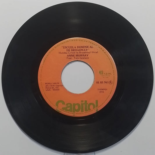 single 7" Anne Murray Sunday School To Broadway / Dancin All Night Long made peru 1977 country pop