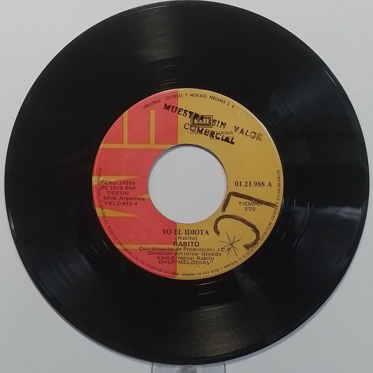 single 7" Rabito Yo El Idiota / Amor No Me Abandones made peru 1976 latin pop
