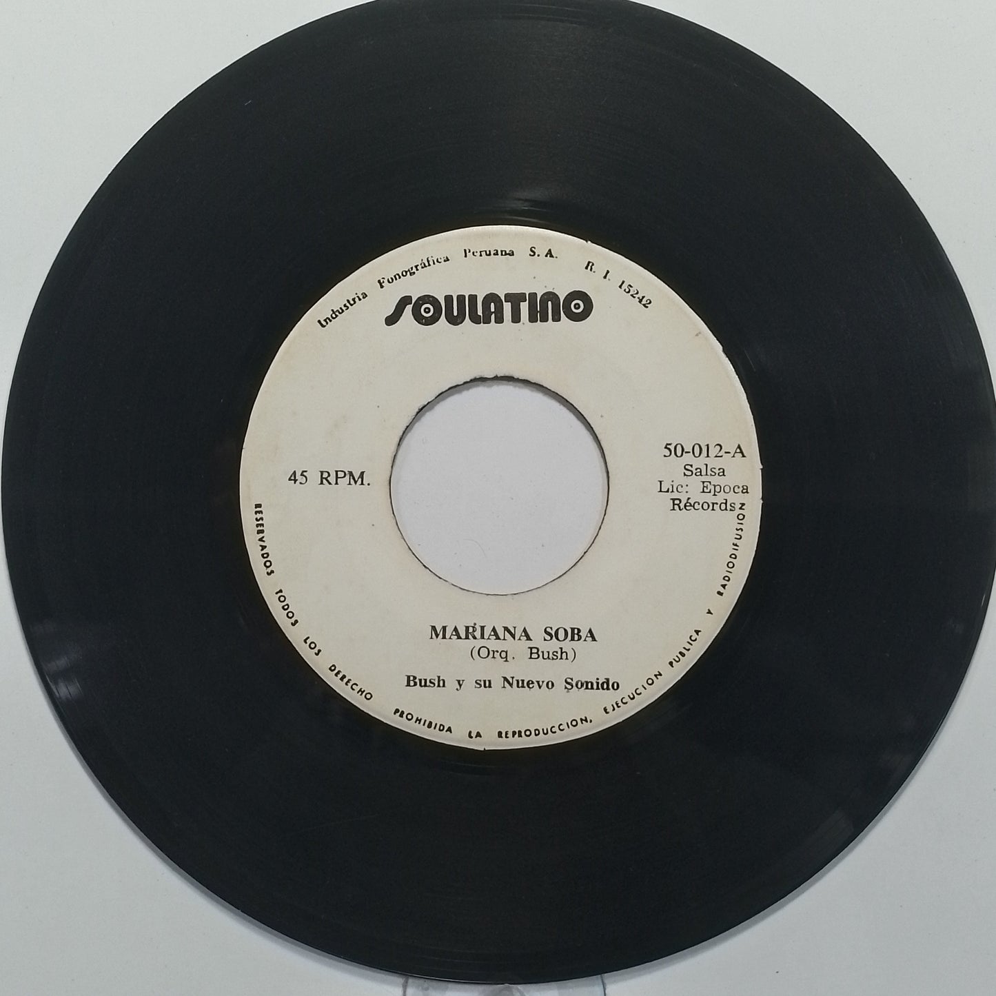 single 7" Bush Y Su Nuevo Sonido Mariana Soba / La Verdad made Peru 1978 salsa