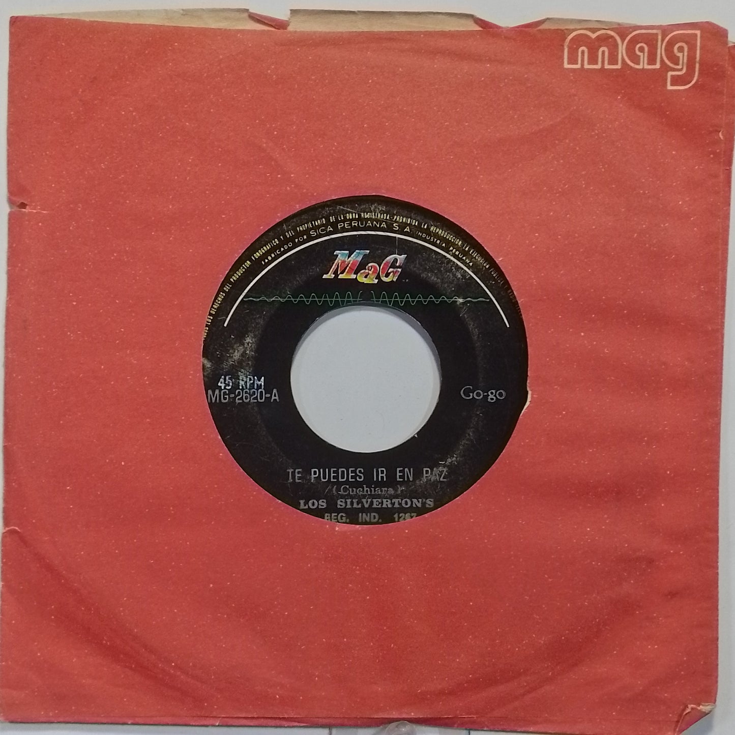 single 7" Los Silverton's Te Puedes Ir En Paz / Por Ti Estoy Sufriendo made peru 1967 latin rock