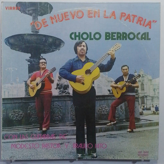 lp El Cholo Berrocal De Nuevo en la Patria made peru 1974 criollo folk
