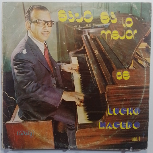 lp Lucho Macedo Esto Es Lo Mejor De Lucho Macedo Vol 1 made peru 1970 boogaloo latin
