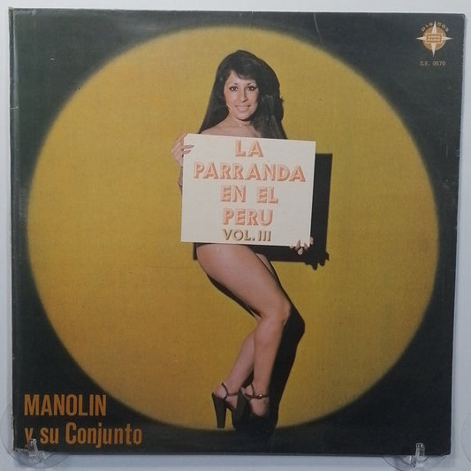 lp Manolin Y Su Conjunto La Parranda En El Peru Vol 3 made peru 1976 latin cumbia