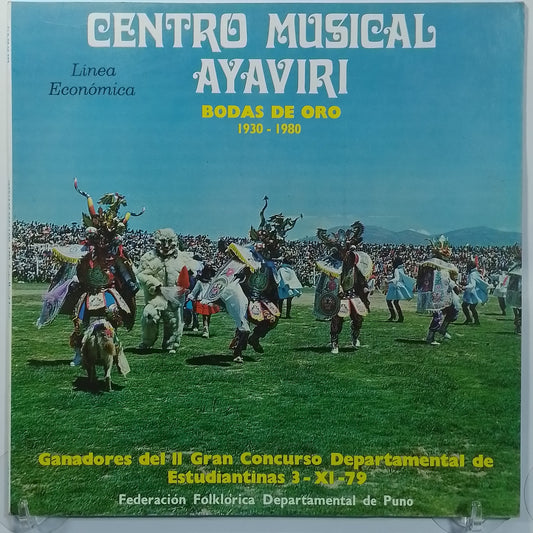 lp Centro Musical Ayaviri Bodas De Oro 1930 - 1980 made Peru 1980 huayno folk