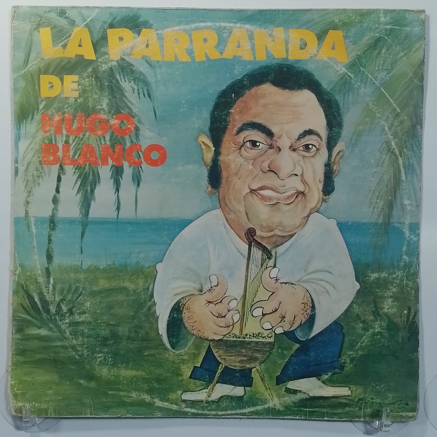 lp Hugo Blanco La Parranda de Hugo Blanco made Peru 1986 latin cumbia