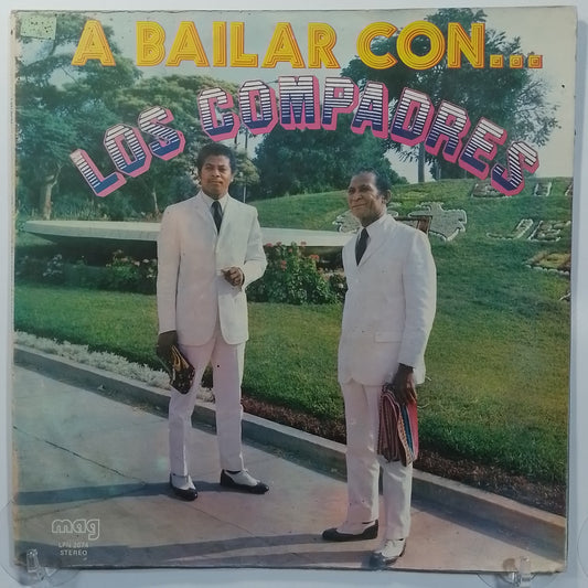 lp Los Compadres A Bailar Con Los Compadres made peru 1975 Son Cubano