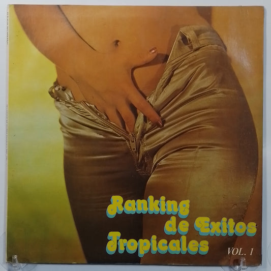 lp Ranking De exitos Tropicales Vol 1 Los Destellos Grupo Naranja Grupo Karakhol varios made Peru 1987 Psychedelic Cumbia