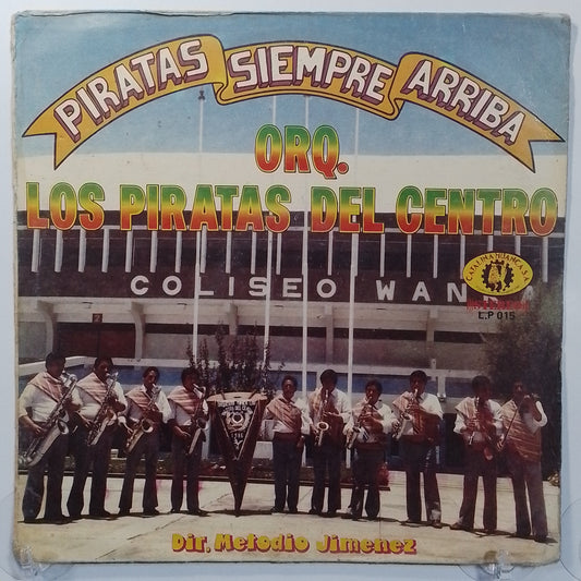 lp los piratas del centro piratas siempre arriba made Peru 1980 huayno folk