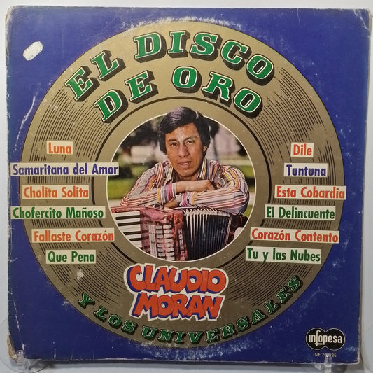 lp Claudio Moran Y Los Universales El Disco De Oro made Peru 1987 Latin Cumbia
