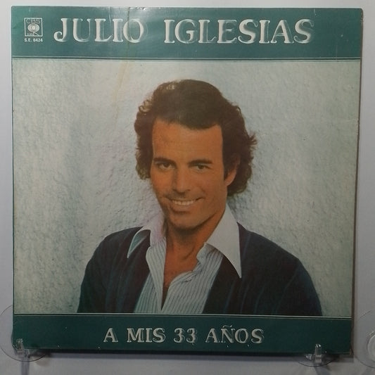 lp Julio Iglesias A Mis 33 Años made peru 1977 latin pop