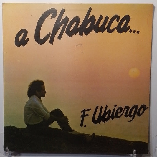 lp Fernando Ubiergo A Chabuca made peru 1983 gatefold latin folk