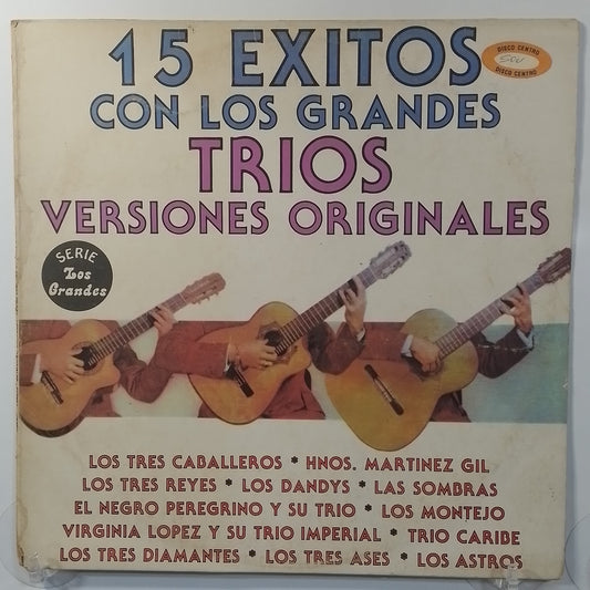 lp 15 Exitos Con Los Grandes Trios Los Tres Diamantes Los Dandys Los Tres Ases varios made peru 1984 bolero latin