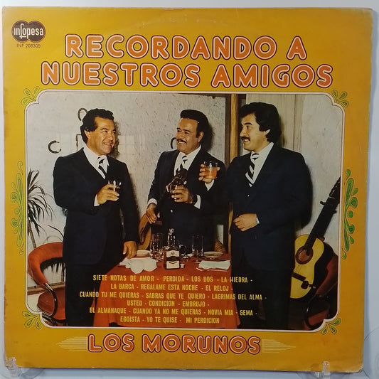 lp los morunos Recordando A Nuestros Amigos made peru 1982 latin bolero