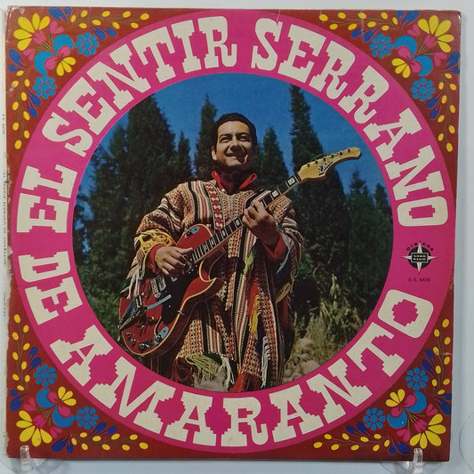 lp Rafael Amaranto Y Su Conjunto El Sentir Serrano De Amaranto made peru 1973 huayno folk