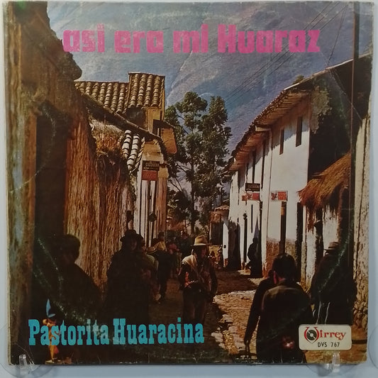 lp La Pastorita Huaracina Asi Era Mi Huaraz made peru 1971 huayno folk