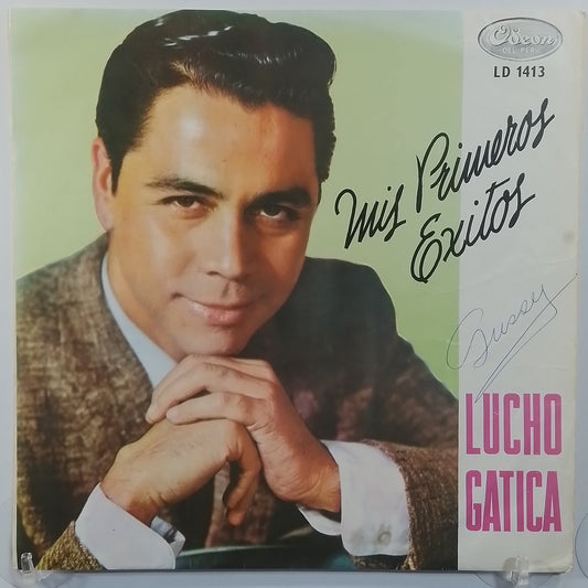 lp Lucho Gatica Mis Primeros Exitos made peru 1964 latin bolero